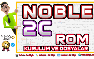 Noble 2C - Android 12 One UI 4.1 | Samsung Galaxy S9 / Note 9 Özel Rom