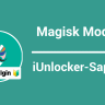 iUnlocker-Sapphire Magisk Modül