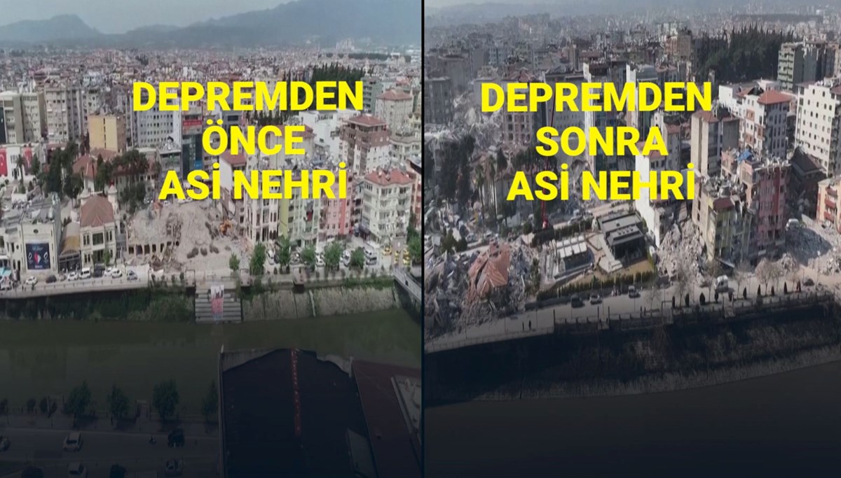 Hatay'da deprem öncesi ve sonrası görüntüler