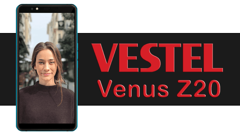 vestel-venus-z20-ozellikleri-ve-fiyati