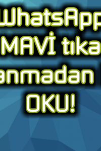 Mesajlardaki “MAVİ” tıklar dan KURTULUN !