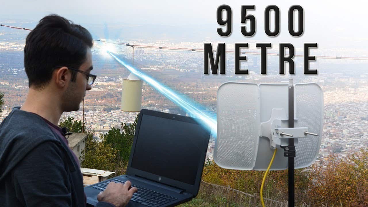 Uzak Mesafeden Wi-Fi Bağlantısı Kurmak | 9.5 Kilometre