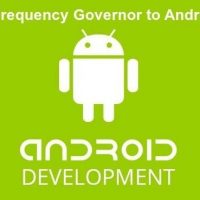 Android Governor Nedir ? Governor Nasıl Kullanılır ? Governor Özellikleri Nelerdir ?