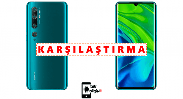 Xiaomi Mi Note 10 ve Xiaomi Mi Note 10 Pro – Karşılaştırma
