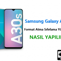 Samsung Galaxy A30s Format Atma Sıfırlama Yöntemi