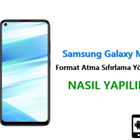 Samsung Galaxy M40 Format Atma Sıfırlama Yöntemi