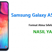 Samsung Galaxy A50 Format Atma Sıfırlama Yöntemi