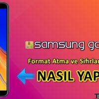 Samsung Galaxy J4 Format Atma Sıfırlama Yöntemi