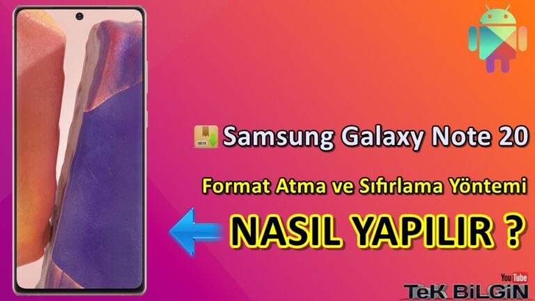 Samsung Galaxy Note 20 Format Atma Sıfırlama Yöntemi