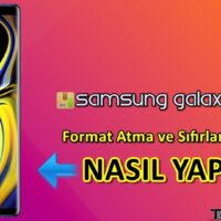 Samsung Galaxy Note 9 Format Atma Sıfırlama Yöntemi