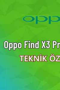 Oppo Find X3 Pro – Teknik Özellikleri