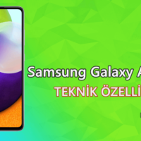 Samsung Galaxy A52 (SM-A525F) – Teknik Özellikleri