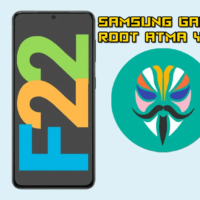 Samsung Galaxy F22 – Magisk ile Root Atma Yöntemi (TWRP Gerekmez)