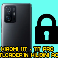 Xiaomi 11T ve 11T Pro Bootloader Kilidini Açma Yöntemi