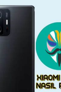 Xiaomi 11T & 11T Pro Nasıl Root Yapılır? Magisk Yükleme (TWRP Gerekmez)