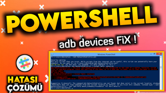 PowerShell Fix – Adb Devices Hatasının Çözümü | Windows | Android Komut Sistemi | #powershell