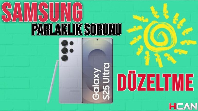 Samsung’da Termal Sınır Devre Dışı Bırakma – Parlaklık Sorunu Çözümü