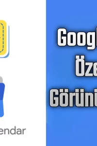 Google Takvim Özelliklerinden Görünürlük Ayarı Nasıl Yapılır?