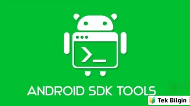 En Son Android SDK Platform Araçlarını İndirin (Win/Mac/Linux)