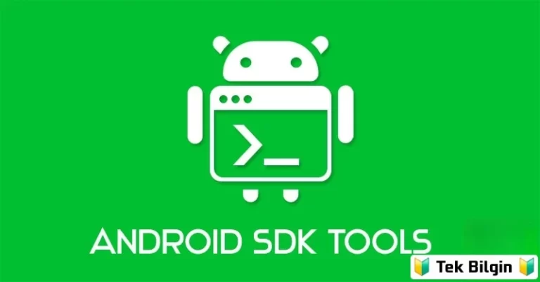 En Son Android SDK Platform Araçlarını İndirin (Win/Mac/Linux)