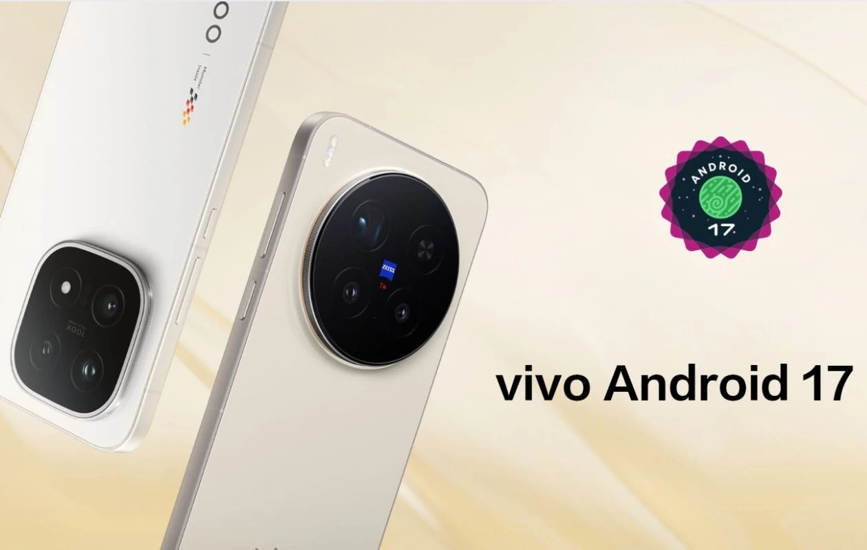 Vivo, X300 Pro ve iQOO 15 için Android 17 Geliştirici Önizlemesini Resmen Duyurdu