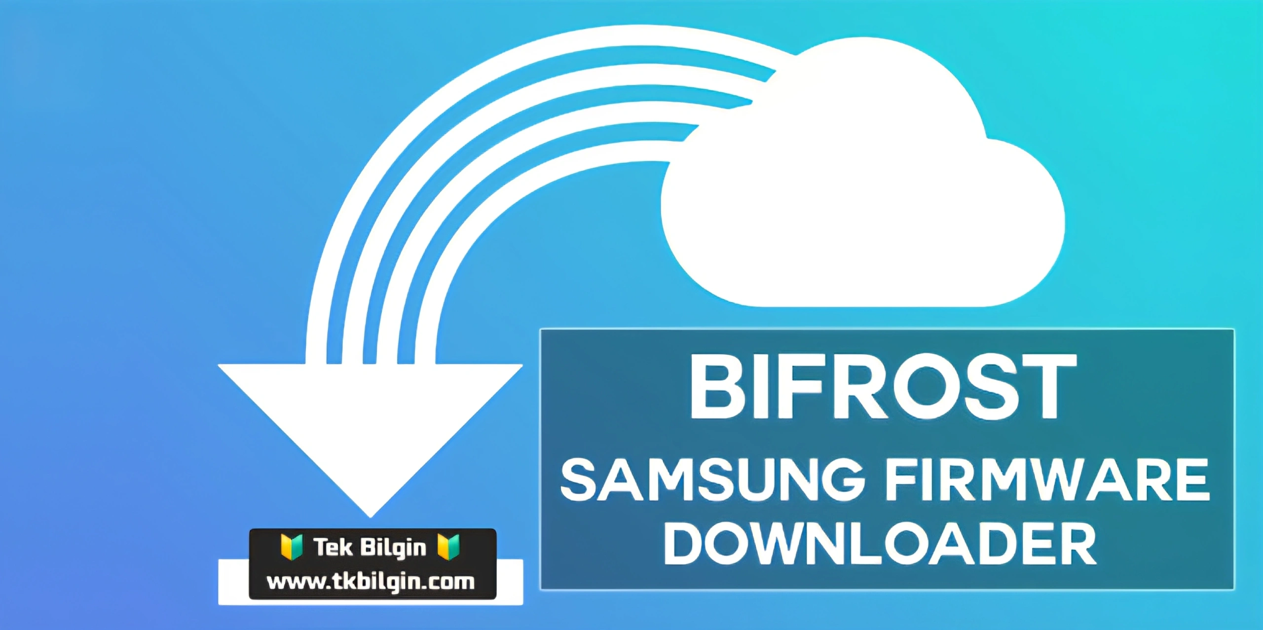 Bifrost 2.1.0 Yayında: Samsung Firmware İndir