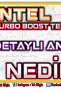 İşlemcinizin Gizli Gücü: Intel Turbo Boost Teknolojisi ve Kontrol Rehberi