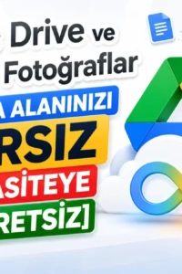 Google Drive ve Fotoğraflar Depolama Alanınızı En Üst Düzeye Çıkarın: Ücretsiz Çözümler ve Akıllı İpuçları