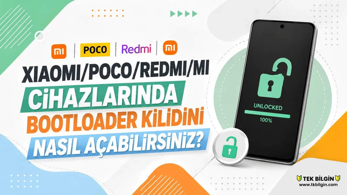 Xiaomi, Redmi ve POCO Cihazlarda Bootloader Kilidini Açma: Özelleştirmenin Kapılarını Aralayın!