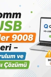 Qualcomm QDLoader 9008 Sürücüleri: Android Cihaz Kurtarma ve Geliştirme İçin Temel Adımlar