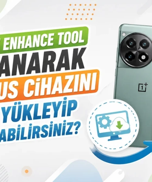 OnePlus Kurtarma Kılavuzu: Fastboot Enhance ile Yazılım Sorunlarına Son!