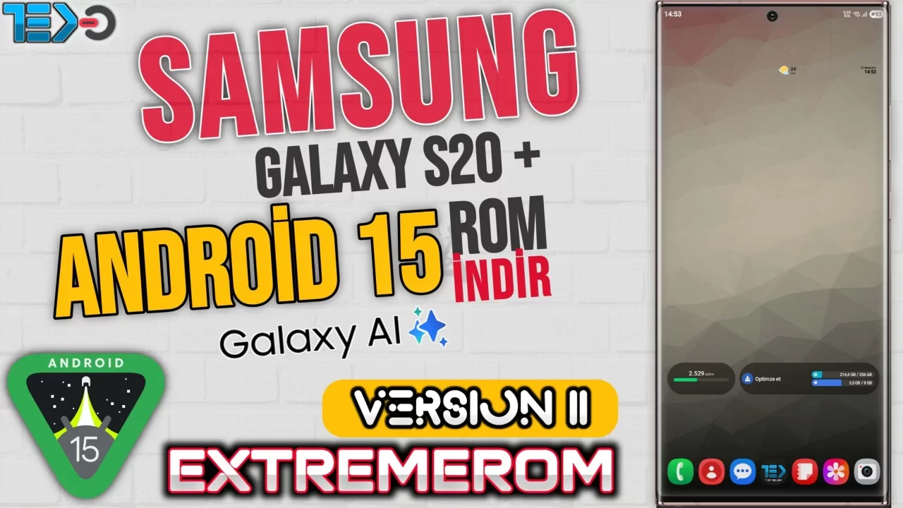 Samsung Galaxy S20+ Yeniden Doğuyor: Android 15 ve One UI 7 ile Nexus ROM V2.0 Detayları