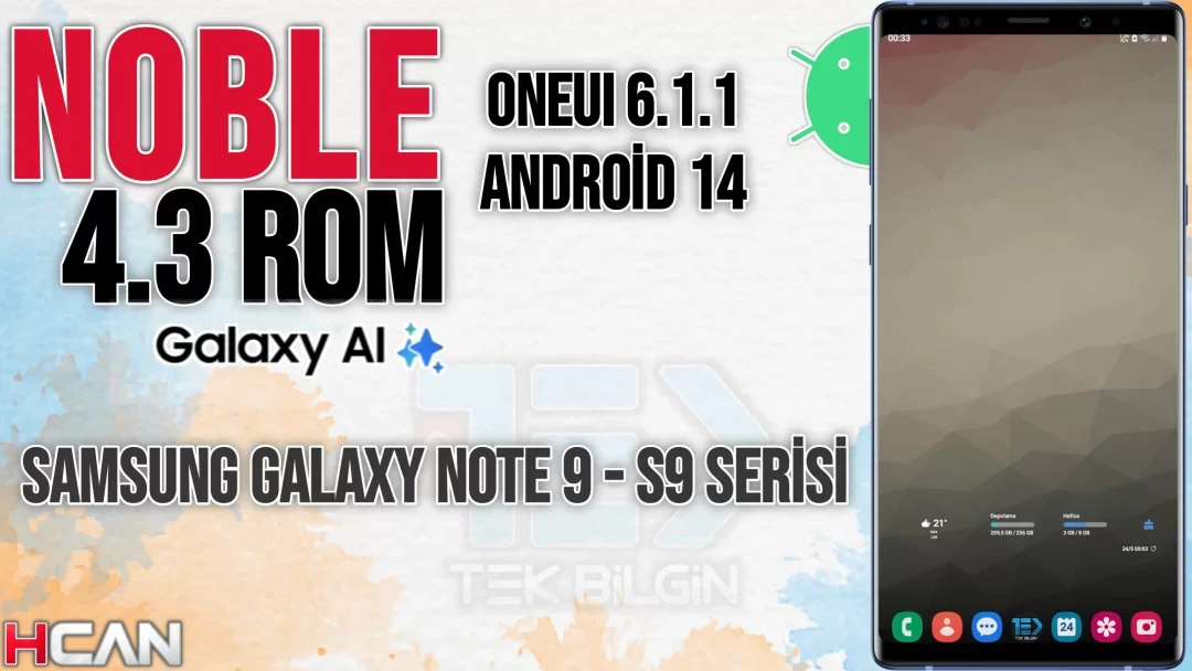 Samsung Galaxy S9 ve Note 9'a Yeni Bir Soluk: Noble 4.3 CALABRIA III ile Android 14 Deneyimi