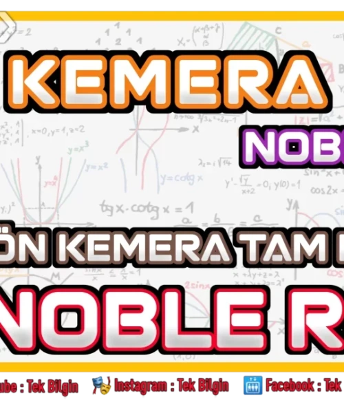 Noble 2B ROM Kullanıcıları Dikkat: Ön Kameranızı Tam Ekrana Yükseltme Rehberi!