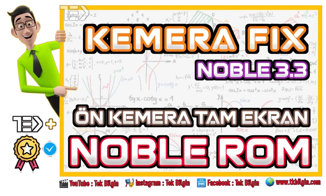 Noble 3.3 ROM Kullanıcıları Müjde! Ön Kameranızda Tam Ekran Keyfi Başlıyor