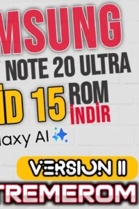 Efsane Geri Dönüyor: Galaxy Note 20 Ultra’nıza Android 15 Gücü Katın!