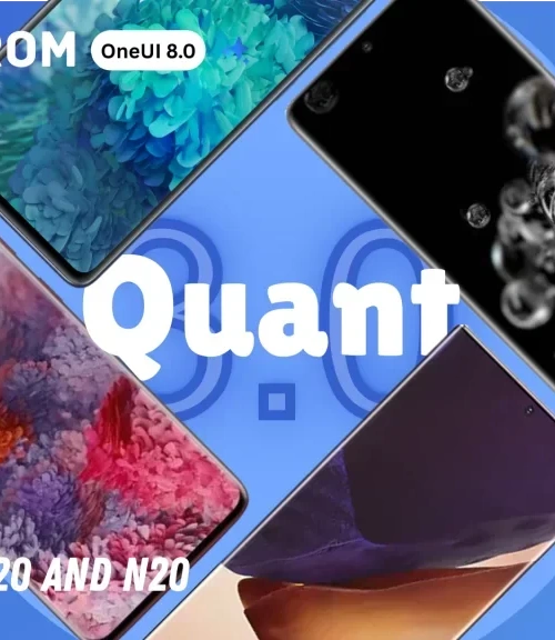 Samsung Galaxy S20 ve Note 20 Serisi için Yepyeni Bir Soluk: ExtremeROM Quant ile Cihazınızı Yeniden Canlandırın!