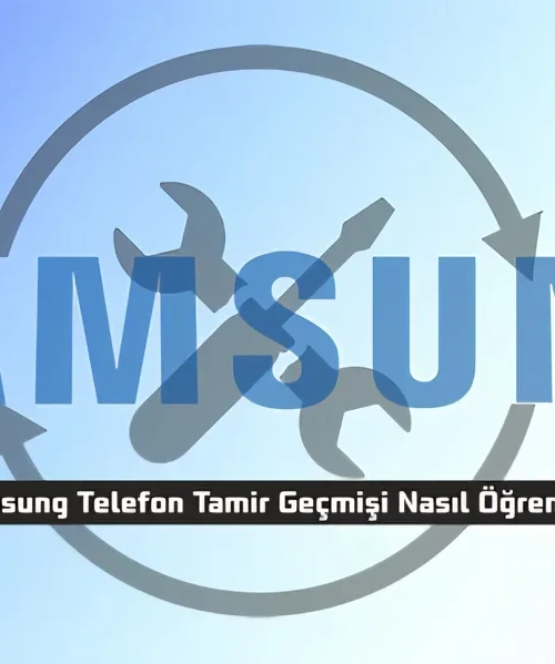 İkinci El Samsung Telefon Almadan Önce: Tamir Geçmişini Kontrol Etmenin Püf Noktaları