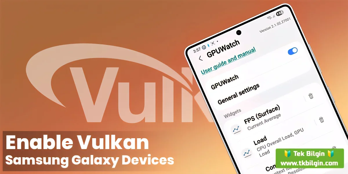 Samsung Telefonunuzda Oyun Performansını Uçurun: Vulkan API Rehberi
