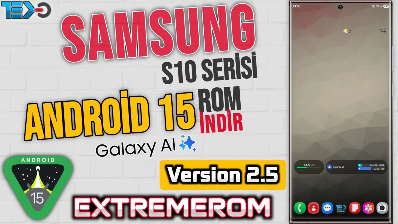 Samsung Galaxy S10 Serisi İçin Yepyeni Bir Hayat: Android 15 ve OneUI 7 ile Performans Zirvesi