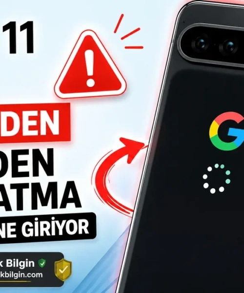 Pixel 11 Pro Alarm Veriyor: Yüksek Fiyatına Rağmen Yeniden Başlatma Döngüsü Sorunu Ortaya Çıktı!